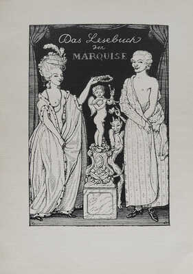 [Малая Маркиза]. [Книга Маркизы / Сост. Франц Блей и Константин Сомов]. Berlin: Im Hyperion Verlag, [19?].